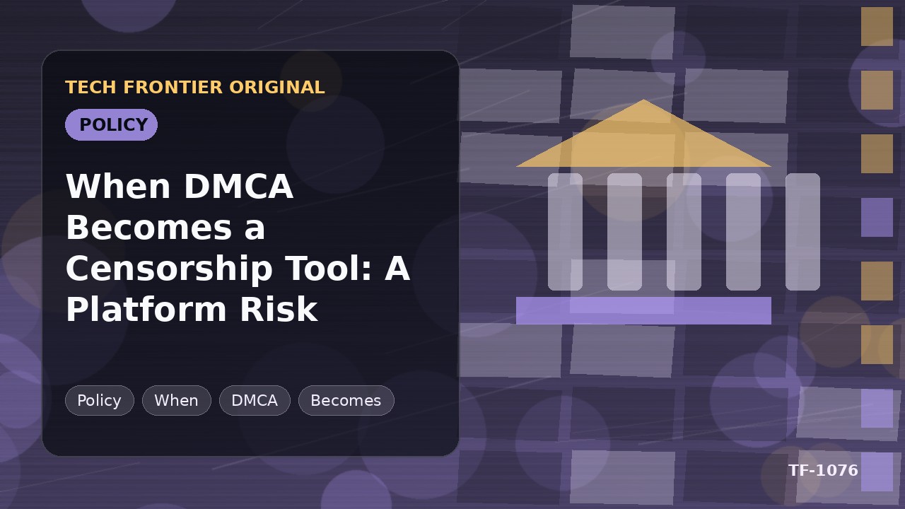 DMCAが検閲手段となる時:プラットフォームのリスク