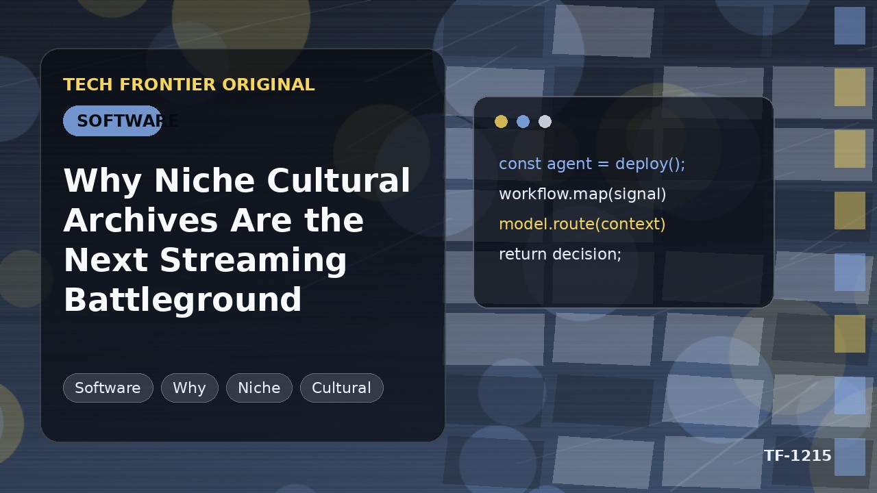 ニッチな文化アーカイブがストリーミングの次なる戦場となる理由