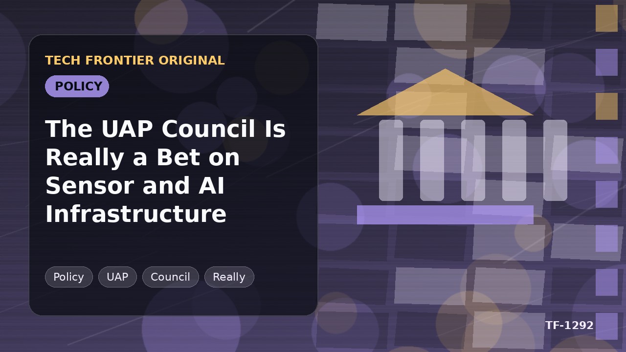 UAP評議会は実際にはセンサーとAIインフラへの賭けである