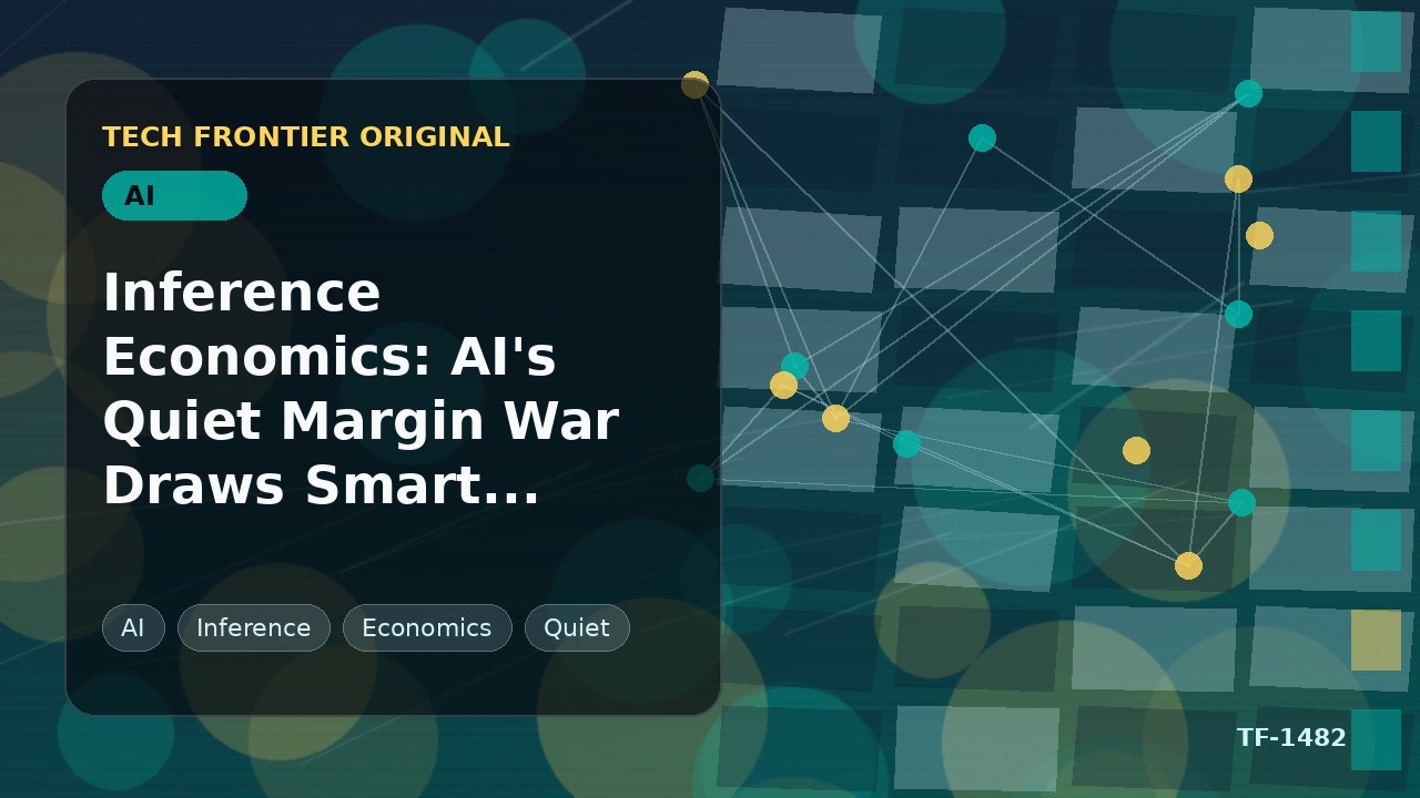 推論経済学:AIの静かなマージン戦争がスマートマネーを引き寄せる