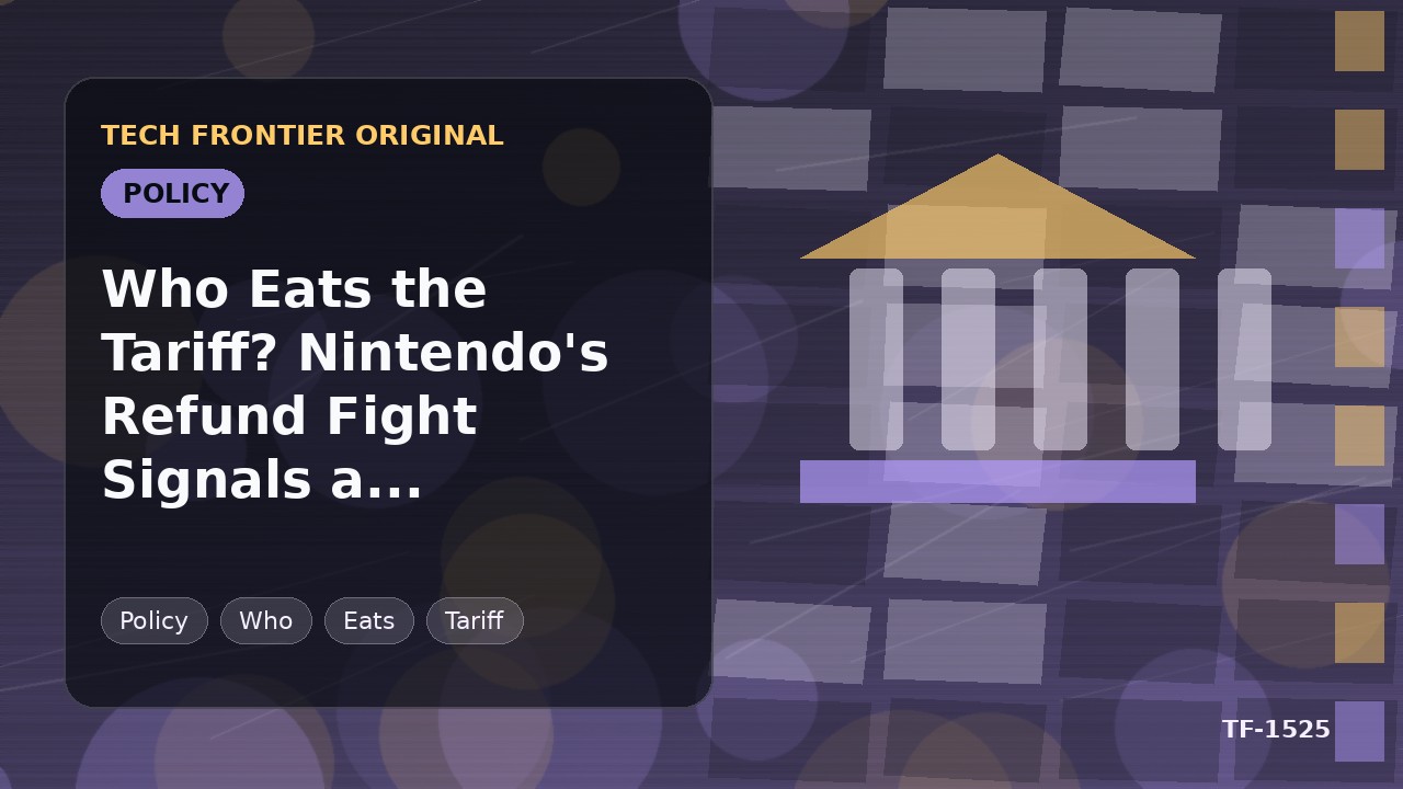 関税負担は誰が負うのか:Nintendoの返金訴訟が示すコスト転嫁の転換点