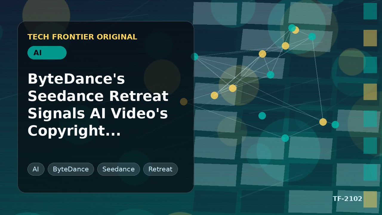 ByteDance's Seedance Retreat Signals AI Video's Copyright Reckoning