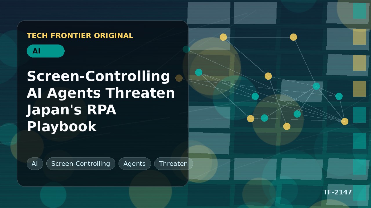 Screen-Controlling AI Agents Threaten Japan's RPA Playbook