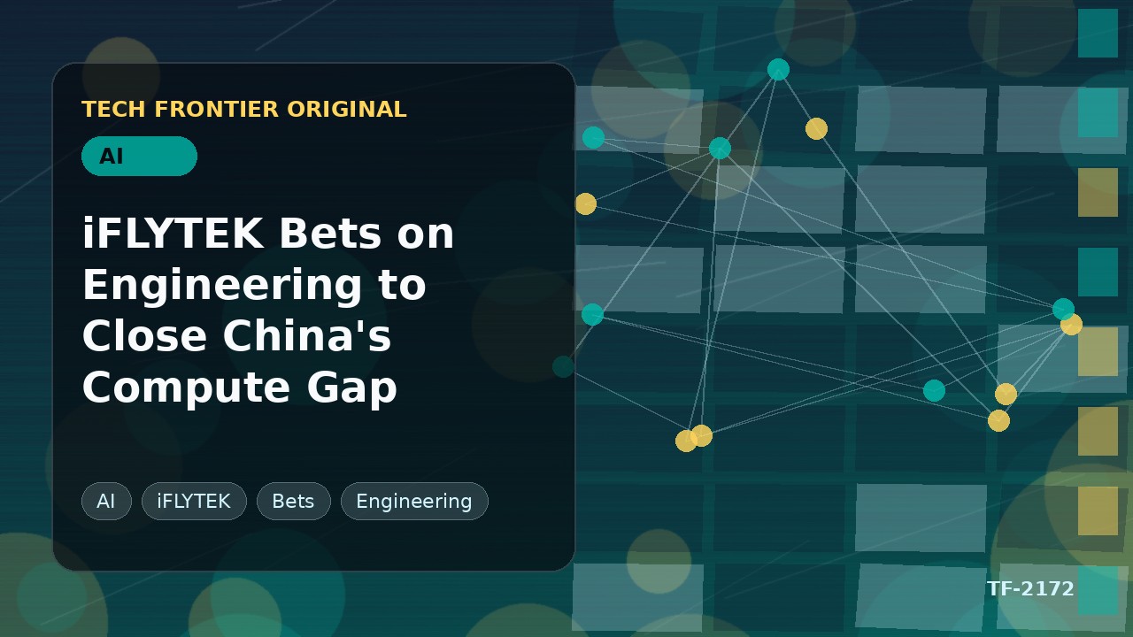 iFLYTEK Bets on Engineering to Close China's Compute Gap