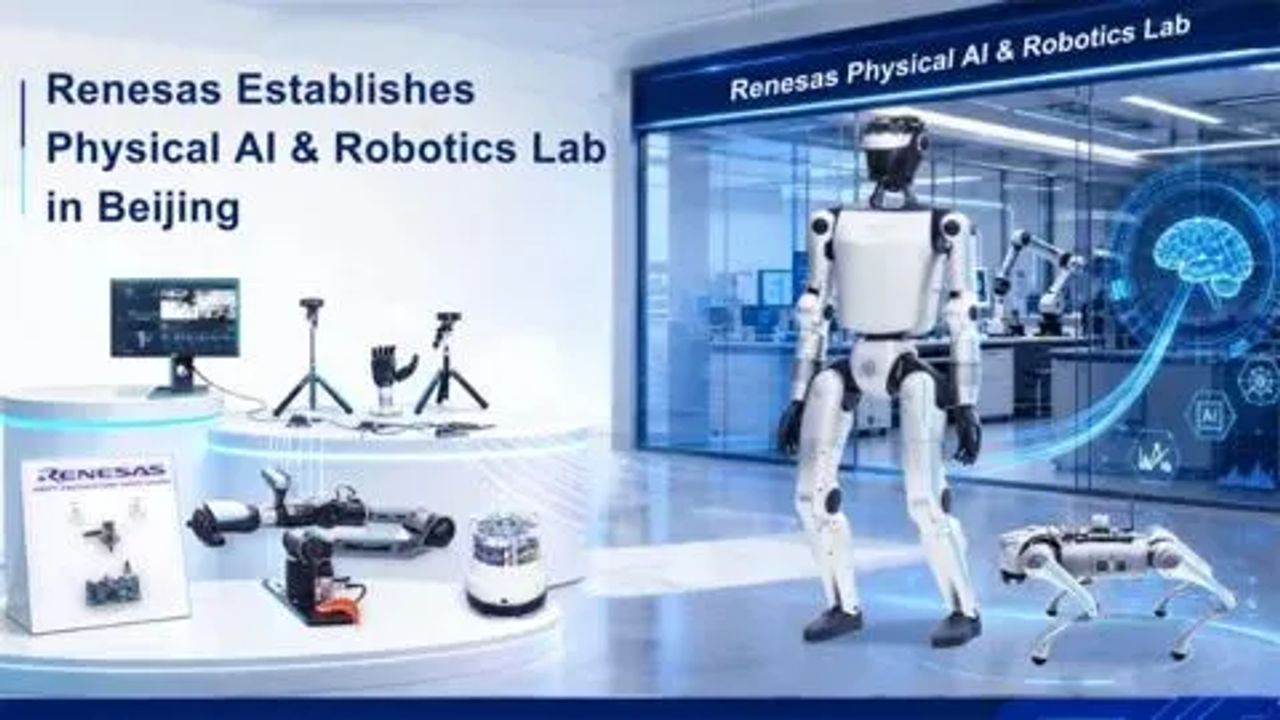 Renesas Bets on Physical AI With Beijing Robotics Lab