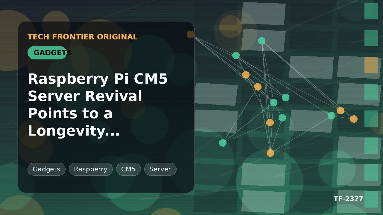 Raspberry Pi CM5 Server Revival Points to a Longevity Economy