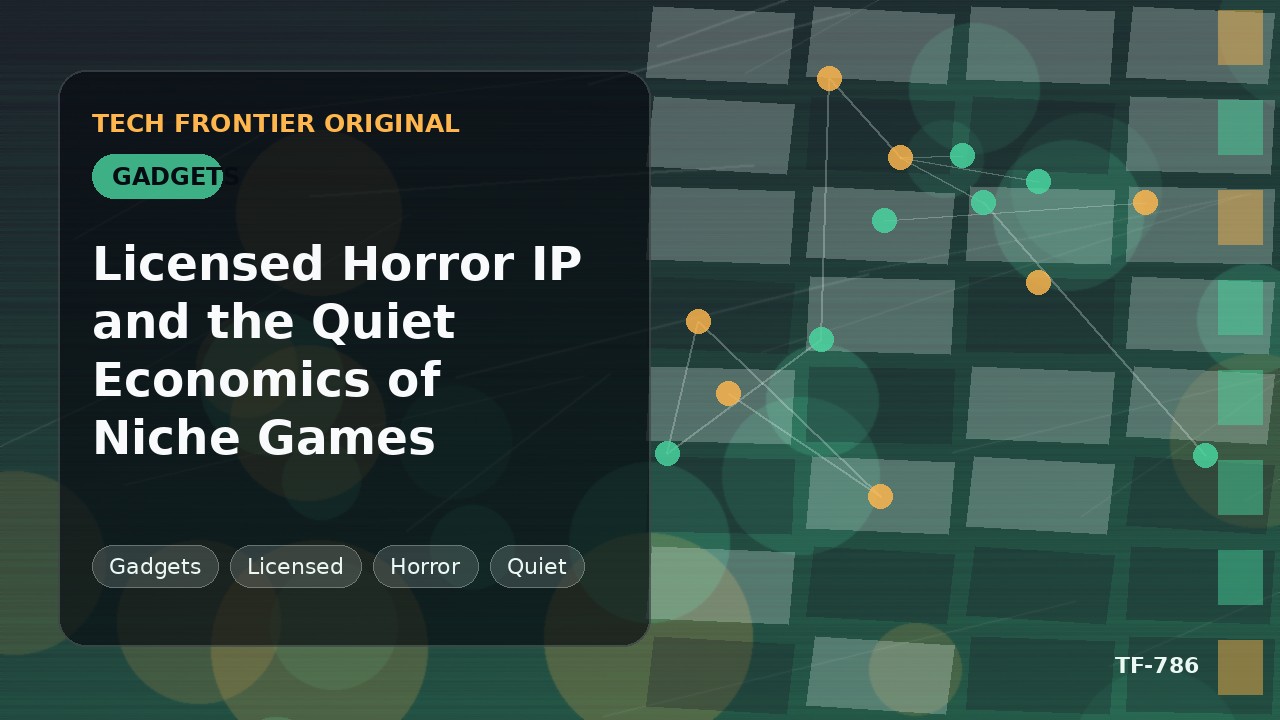 ライセンスホラーIPとニッチゲームの静かな経済学