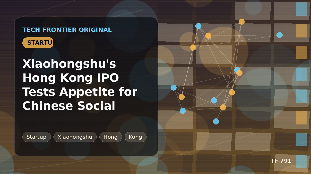 Xiaohongshuの香港IPOが中国ソーシャルへの投資意欲を試す